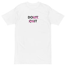 Load image into Gallery viewer, Don’t Quit T-Shirt (Lavender Rose)