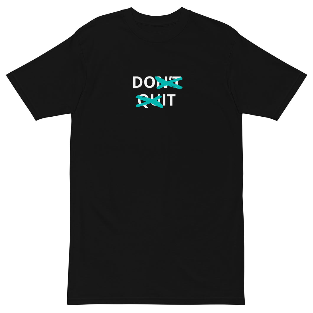 Don’t Quit T-Shirt (Iris)